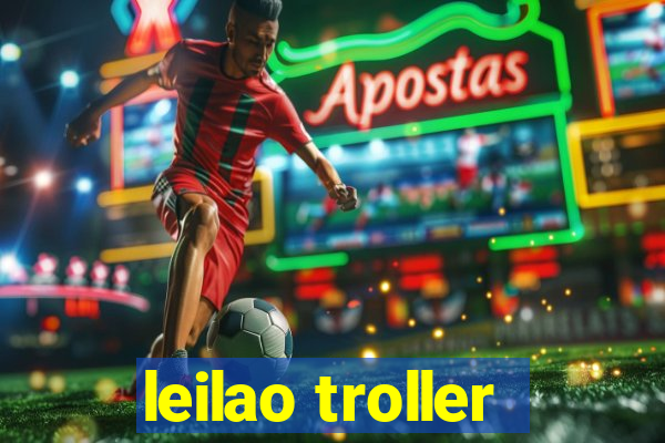 leilao troller